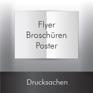 Flyer - Broschüren - Poster